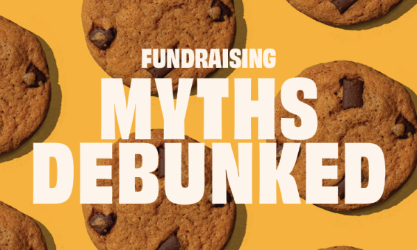 Fundraising Myths Debunked